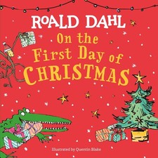 On the First Day of Christmas by Roald Dahl (English) Board Book Book