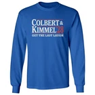 Colbert Kimmel 28 Get The Last Laugh Funny Long Sleeve T-Shirt