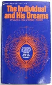 THE INDIVIDUAL AND HIS DREAMS By Calvin S. Hall *Excellent Condition*