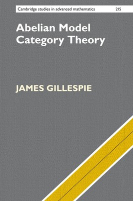 James Gillespie | Abelian Model Category Theory | Buch | Englisch (2024)