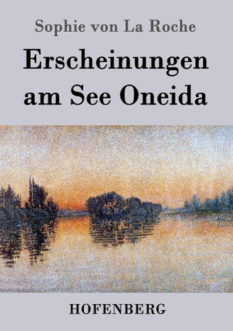 Erscheinungen Am See Oneida | Buch | 9783843042611