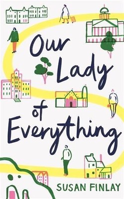 Our Lady of Everything by Finlay, Susan 178816119X FREE Shipping