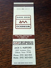 Vintage Matchbook: Wireco Wire Rope, Jack Hufford, Odessa, TX