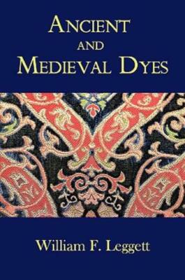 Ancient And Medieval Dyes