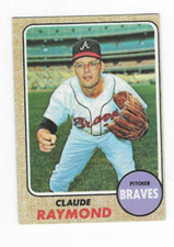 1968 TOPPS CLAUDE RAYMOND #166 ATLANTA BRAVES