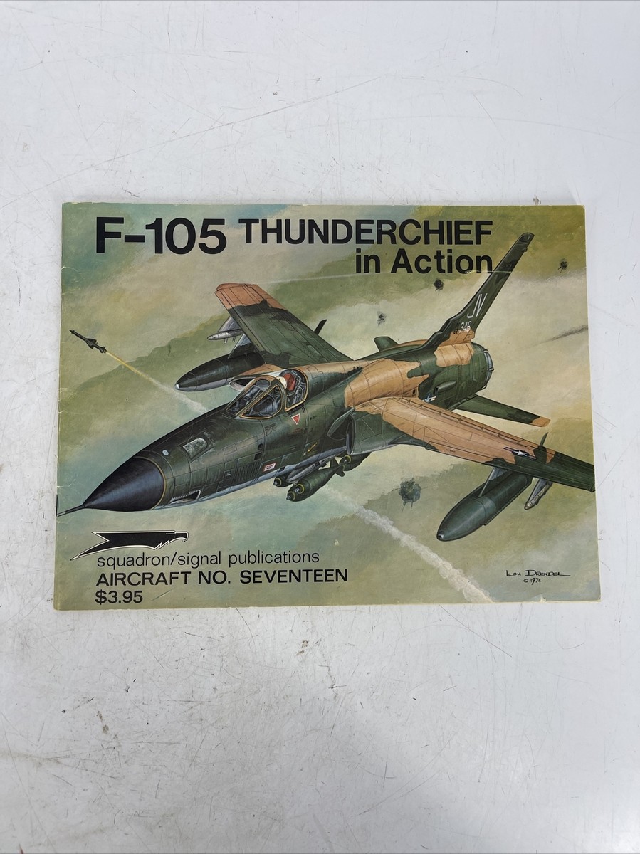 F-105 Thunderchief In Action Squadron Signal #17 | eBay