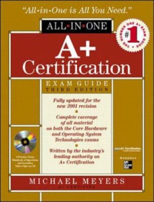 A + Zertifizierung All-in-One Prüfungsleitfaden, Michael Meyers