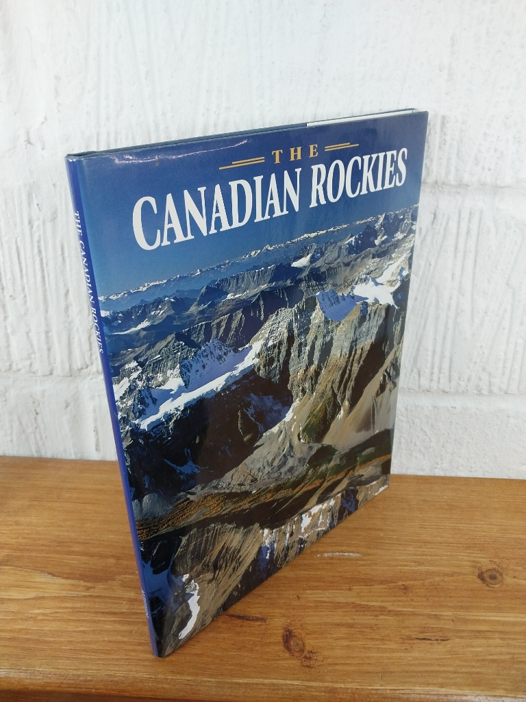 The Canadian Rockies — Elizabeth Wilson Hardcover