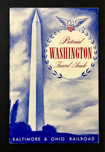 1950 Baltimore Ohio Railroad Pictorial Washington DC Travel Guide Vintage Book