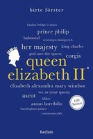 Queen Elizabeth Ii. 100 Seiten Birte FöRster