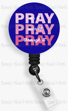 Christian, "Pray, Pray, Pray" Badge Reel, Retractable ID Lanyard