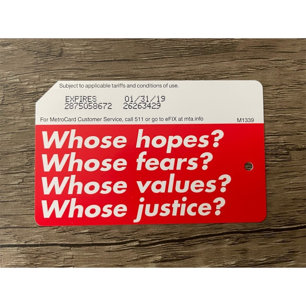 Supreme NYC MTA MetroCard Barbara Kruger Whose Hopes Fears Values
