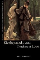 Amy Laura Hall | Kierkegaard And The Treachery Of Love | Taschenbuch | Englisch