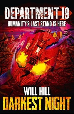 Darkest Night (Department 19, Book 5) by Hill, Will 0007505914 FREE Shipping