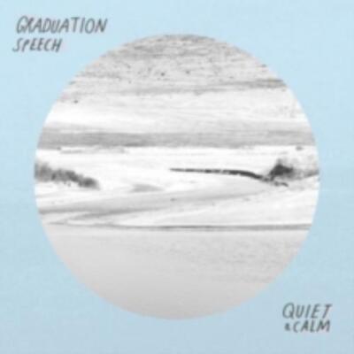 GRADUATION SPEECH: QUIET & CALM - CD SEALED