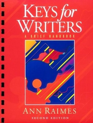 Keys for Writers: A Brief Handbook by Raimes, Ann, Good Book