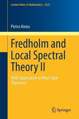 Fredholm and Local Spectral Theory II - 9783030022655