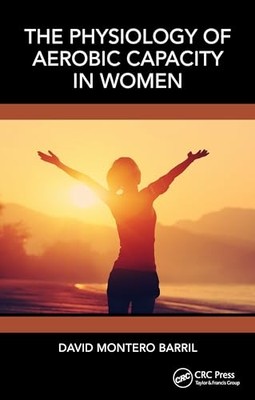 Physiology of Aerobic Capacity in Women -  NEW David Montero B 2024