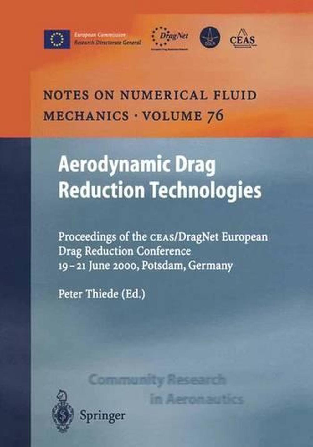 Aerodynamische Technologien zur Luftwiderstandsreduzierung: Proceedings of the Ceas/Dragnet Europea - Peter Thiede