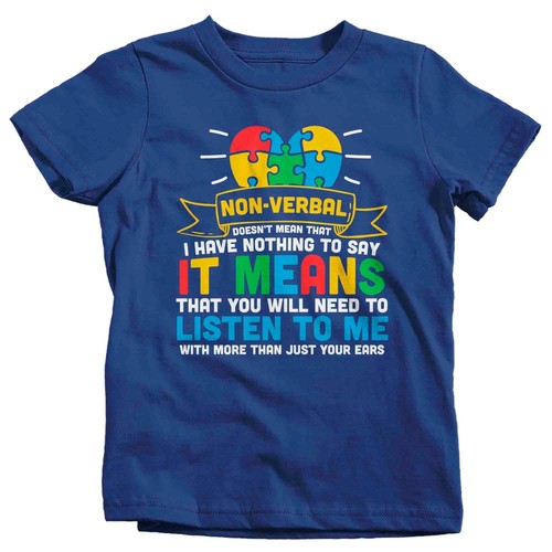 Kids Autism T Shirt Non Verbal Shirt Spectrum Disorder TShirt Autistic ASD Liste - Picture 22 of 24