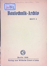 Bautechnik-Archiv. Heft 2. Marquardt, E. und M. Paxmann: