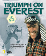Triumph on Everest: a Photobiography of Sir Edmund Hillary