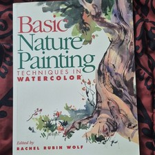 North Light Books Watercolor Painting 'Basic Nature Techniques' Nature Theme