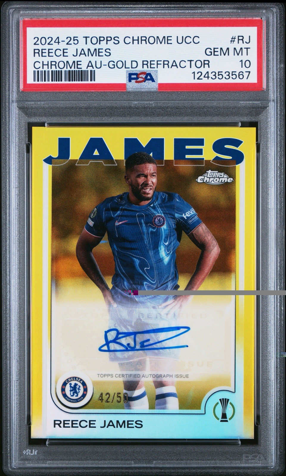 Reece James 2024-25 Chrome UEFA True Gold Auto /50 PSA 10 GEM MT Chelsea