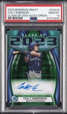 2023 BOWMAN DRAFT CLASS OF 2023 AUTO GREEN REFRACTOR COLT EMERSON 12/99 PSA 10