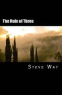 The Rule of Three by Steve Way (Paperback / softback, 2016)