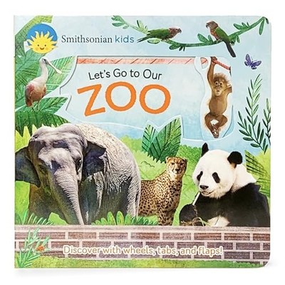 Smithsonian Kids Let's Go to Our Zoo by Thea Feldman (2019, Children's Board ...