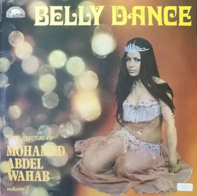 LP Mohamed Abdel Wahab Belly Dance - The Music Of Mohamed Abdel Wahab (Volume 2)