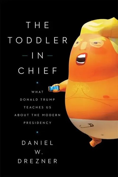 Daniel W Drezner | The Toddler-In-Chief | Taschenbuch | Englisch (2020)-image