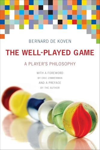 The Well-Played Game A Player's Philosophy by Bernard De Koven (Paperback Book) - Image 8