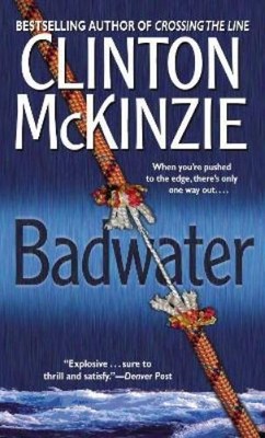 Clinton McKinzie Badwater (Paperback) Burnes Brothers