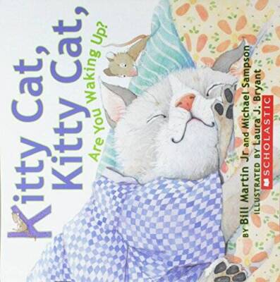 Kitty Cat, Kitty Cat, Are You Waking Up - Paperback - GOOD