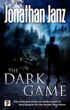The Dark Game by Jonathan Janz Paperback Book