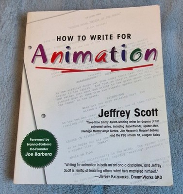 How to Write for Animation   Jeffrey Scott (2002 PB 1st ed) Guide TV Film Screen