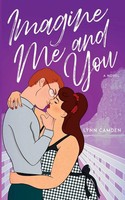 Lynn Camden | Imagine Me And You | Taschenbuch | Englisch (2023) | Lynn Camden