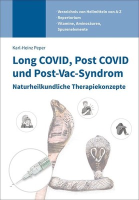 Long COVID, Post COVID und Post-Vac-Syndrom ~ Karl-Heinz Pep ... 9783964748058