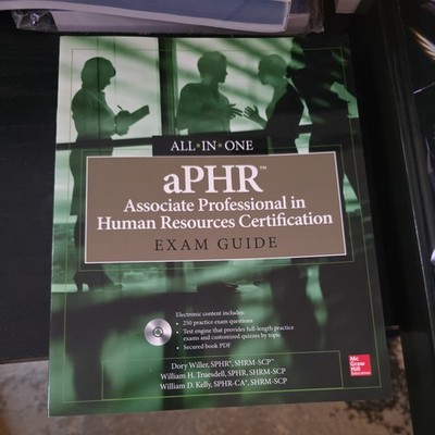 APHR Associate Professional in Human Resources Certification All-In-One Exam...