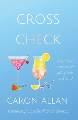 Caron Allan | Cross Check | Taschenbuch | Englisch (2021) | Caron Allan