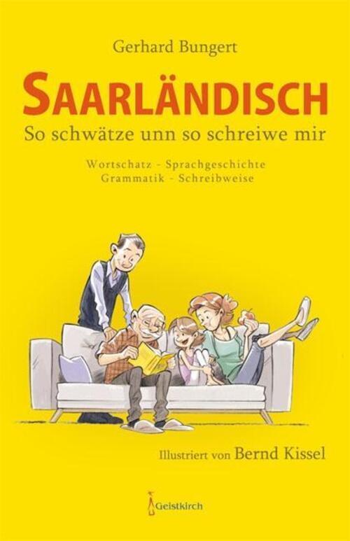 Thumbnail - Saarländisch - So Schwätze Unn So Schreiwe Mir | Gerhard Bungert |