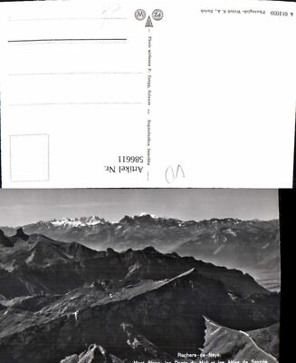 586611,Foto Ak Rochers-de-Naye Mont Blanc les Dents du Midi Veytaux Montreux Swi