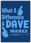 Funny Sign What a Difference A Dave Makes Vintage Metal Sign Personalized Sign f