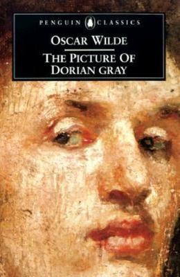 The Picture of Dorian Gray (Penguin Classics) by Oscar Wilde
