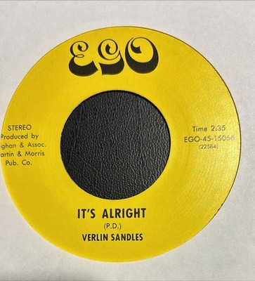 GOSPEL Soul 45 : VERLIN SANDLES ''It's Alright'' / ''He Looked..(EGO 15066) SF HEAR