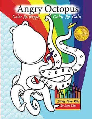 Color Me Calm Angry Octopus Color Me Happy -  NEW Max Stasuyk, Lo 2017