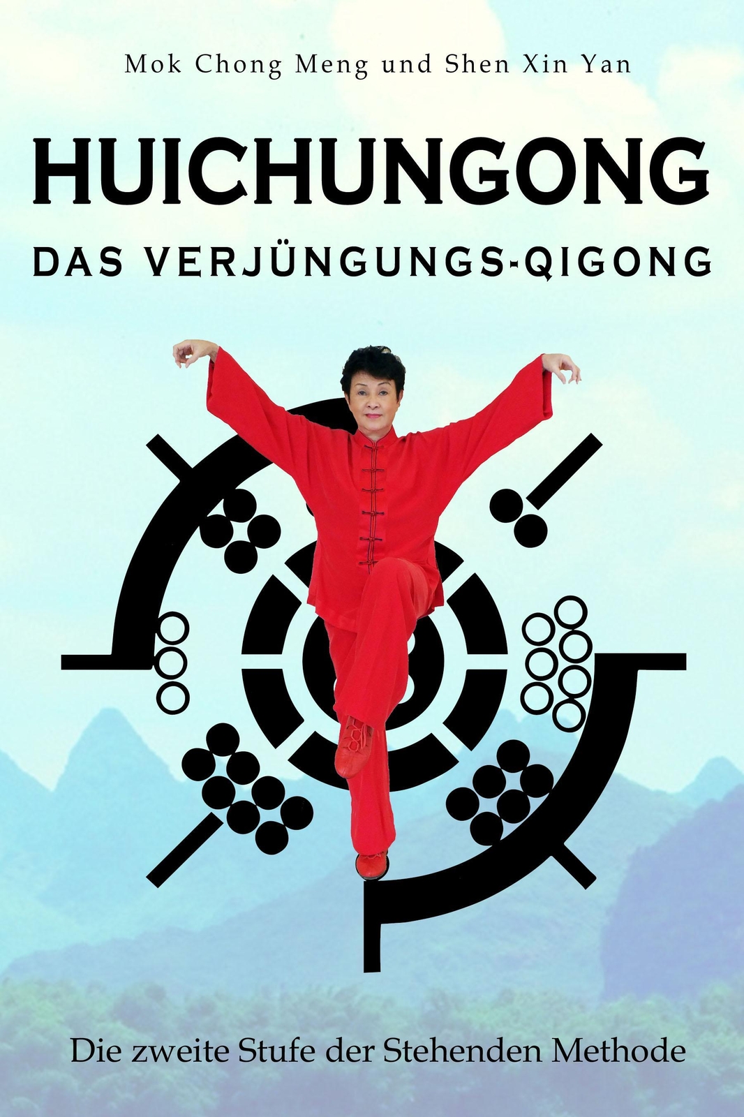 Huichungong - Das Verjüngungs-qigong | Die Zweite Stufe Der Stehenden