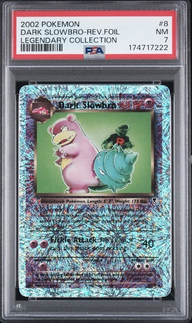 Dark Slowbro Reverse Holo  #8 2002 Pokemon Legendary Coll. PSA 7